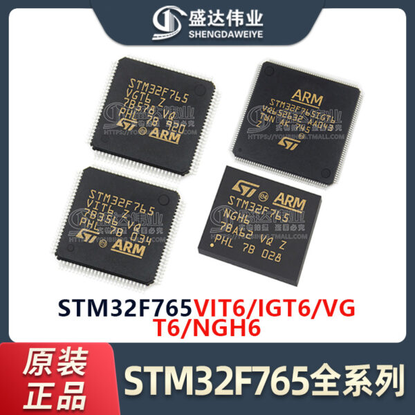 STM32F765VGT6IGT6VIT6NGH6